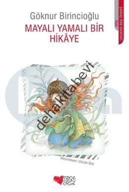 Mayalı Yamalı Bir Hikaye, Göknur Birincioğlu