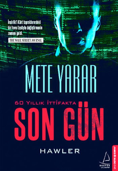 60 Yıllık İttifakta Son Gün, Mete Yarar