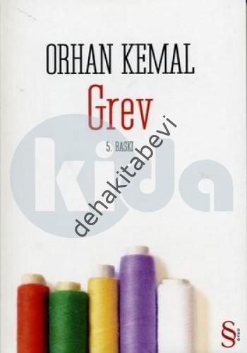 Grev, Orhan Kemal
