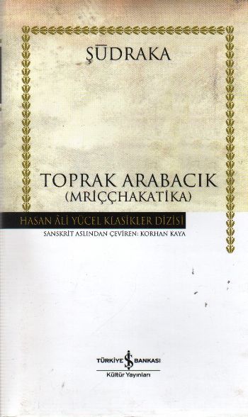 Toprak Arabacık, Şudraka