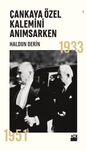 Çankaya Özel Kalemini Anımsarken, Haldun Derin, Doğan Kitap