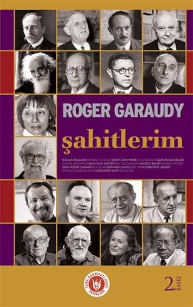 Şahitlerim, Roger Garaudy