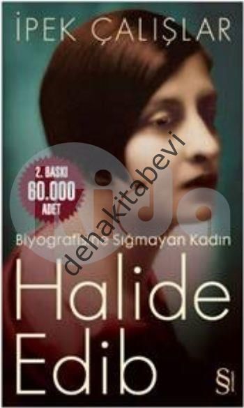Halide Edib, İpek Çalışlar