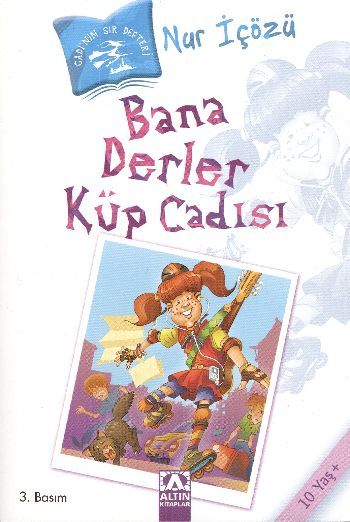 Bana Derler Küp Cadısı - Nur İçözü