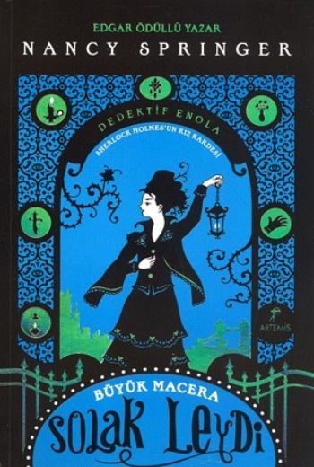 Solak Leydi, Nancy Springer