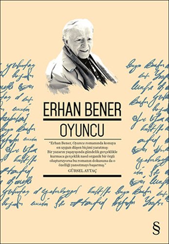 Oyuncu, Erhan Bener