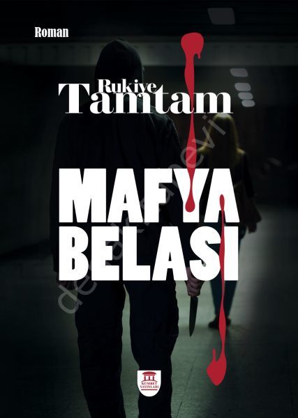 Mafya Belası, Kümbet