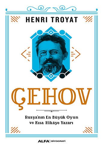 Çehov, Henri Troyat
