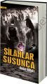 Silahlar Susunca - Kemal Aksay, Yazar İmzalı