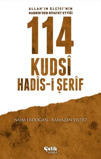 114 Kudsi Hadis-i Şerif, Naim Erdoğan