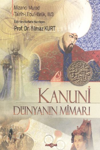 Kanuni Dünyanın Mimarı, Mizancı Mehmed Murad