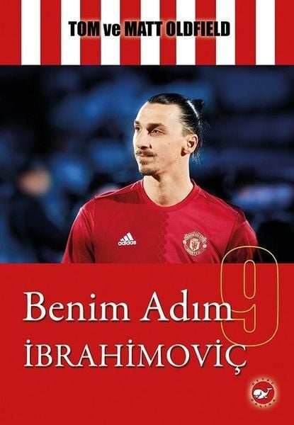 Benim Adım İbrahimoviç, Beyaz Balina Yayınları
