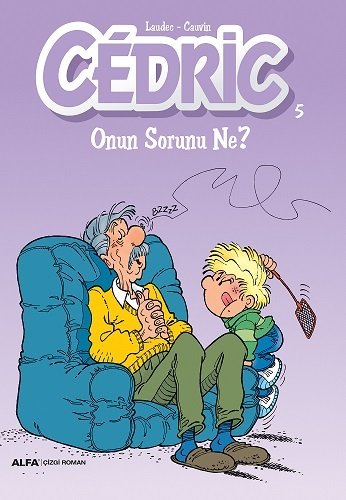 Cedric 5 , Raoul Cauvin