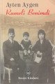 Rumeli Benimdi, Ayten Aygen, Remzi Kitabevi