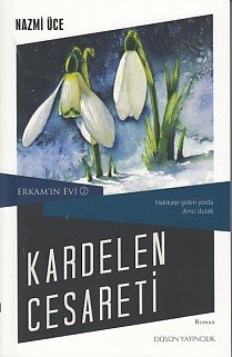 Kardelen Cesareti, Düşün Yayıncılık