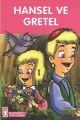 Hansel ve Gretel (Çocuk Klasikleri)
