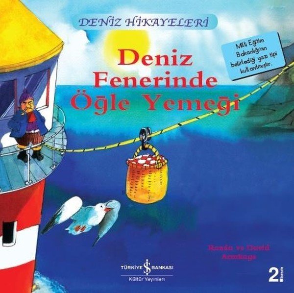 Deniz Hikayeleri - Deniz Fen.Öğle Yemeği