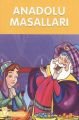 Anadolu Masalları (Çocuk Klasikleri)