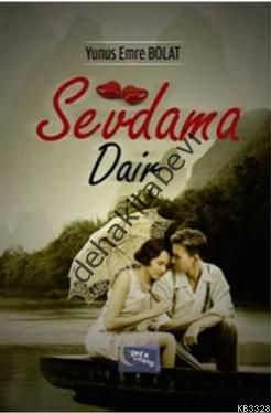 Sevdama Dair, Yunus Emre Bolat