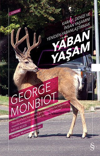 Yaban Yaşam, George Monbiot