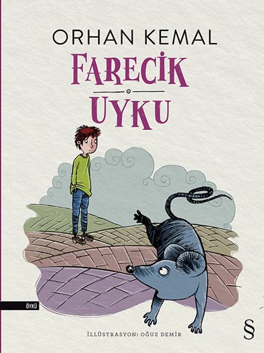 Farecik Uyku, Orhan Kemal