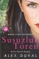 Susuzluk ve Tören, Alex Duval