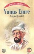 Yunus Emre Seçme Şiirler, Yunus Emre, Yağmur Yayınları