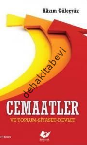 Cemaatler Ve Toplum-Siyaset-Devlet-5504, Yeni Asya Neşriyat