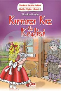 Kırmızı Kız İle Kedisi, Nurdan Damla