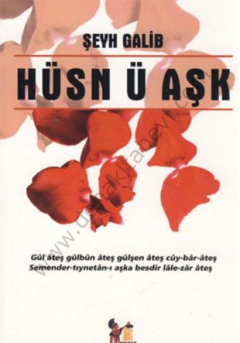 Hüsn ü Aşk - Şeyh Galip