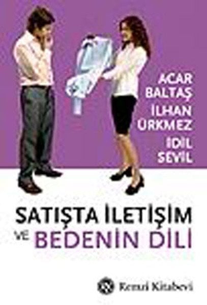 Satışta İletişim ve Bedenin Dili, Acar Baltaş, Remzi Kitabevi