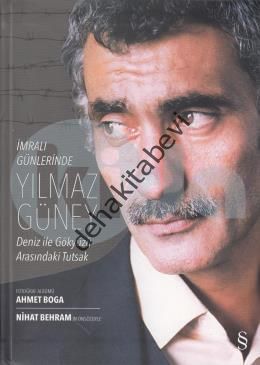 İmralı Günlerinde Yılmaz Güney, Ahmet Boga