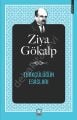 Türkçülüğün Esasları, Ziya Gökalp