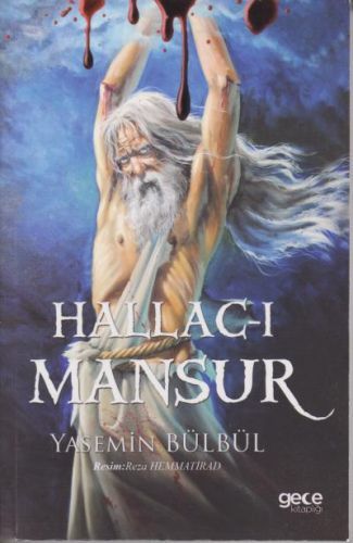 Hallac ı Mansur, Yasemin Bülbül