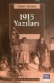 1915 Yazıları, Taner Akçam, İletişim