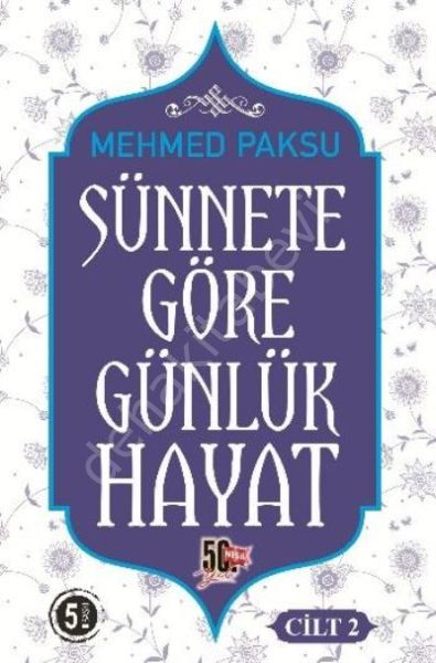 Sünnete Göre Günlük Hayat-2 (Ciltli), Nesil Yayınları