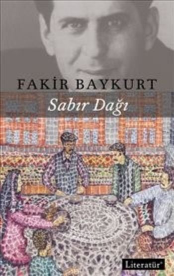 Sabır Dağı, Fakir Baykurt, Literatür