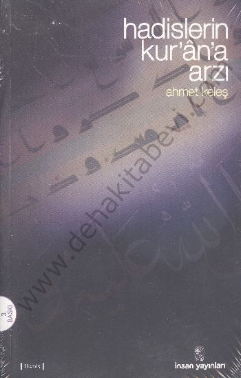 Hadislerin Kurana Arzı