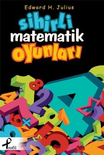 Sihirli Matematik Oyunları, Edward H. Julius