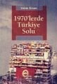 1970'lerde Türkiye Solu, Vehbi Ersan, İletişim