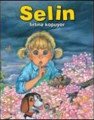 Selin Fırtına Kopuyor, Kolektif, Remzi Kitabevi