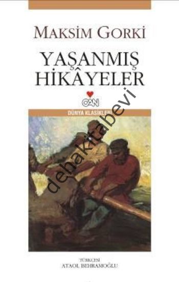 Yaşanmış Hikayeler, Maksim Gorki