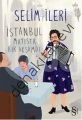 İstanbul Mayısta Bir Akşamdı, Selim İleri