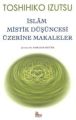 İslam Mistik Düşüncesi Üzerine Makaleler, Toshihiko İzutsu