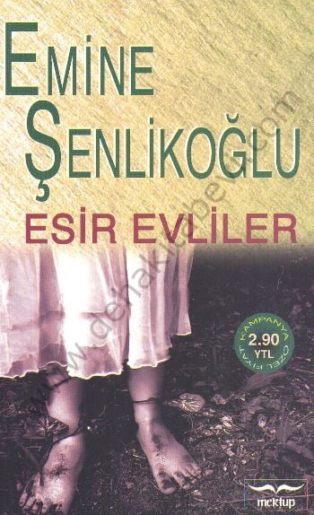 Esir Evliler, Emine Şenlikoğlu, Mektup Yayınları