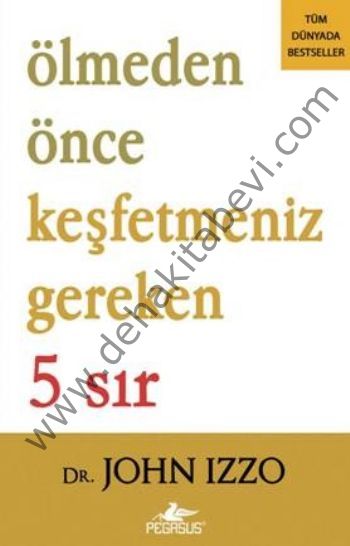 Ölmeden Önce Keşfetmeniz Gereken 5 Sır