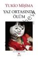 Yaz Ortasında Ölüm, Yukio Mişima