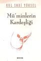 MÜMİNLERİN KARDEŞLİĞİ, Misyon Yayınları