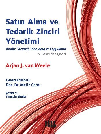 Satın Alma ve Tedarik Zinciri Yönetimi, Arjan J.van Weele, Literatür