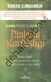 Dinlerin Kardeşliği, Tuncer Elmacıoğlu